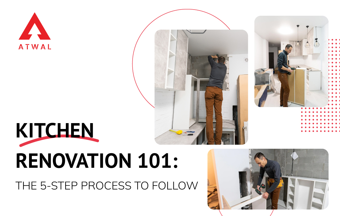 Kitchen Renovation 101: The 5-Step Process to Follow 
